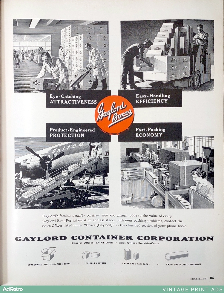1953 Gaylord Boxes Ad - "Eye-Catching ATTRACTIVENESS, Easy-Handling EFFICIENCY, Product-Engineered PROTECTION, Fast-Packing ECONOMY"