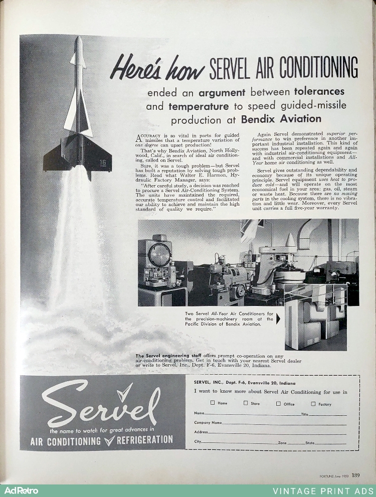 1953 Servel Air Conditioning Ad - "ended an argument between tolerances and temperature to speed guided-missile production at Bendix Aviation"